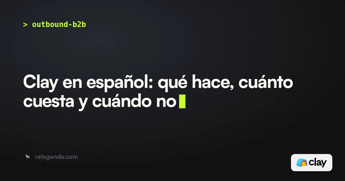 Clay en español: qué hace, cuánto cuesta y cuándo no