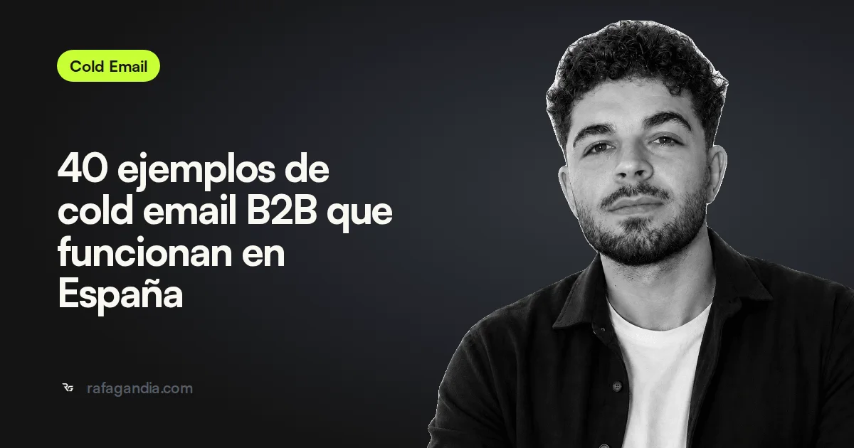 40 ejemplos de cold email B2B que funcionan en España