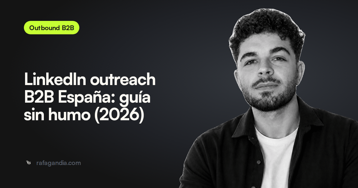 LinkedIn outreach B2B España: guía sin humo (2026)